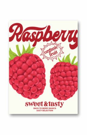 Raspberry fruit artwork. Organic food artwork for for t-shirt. Organic farm poster design. Raspberry art. Fresh Raspberry fruit print. Nature fruit club print design. 