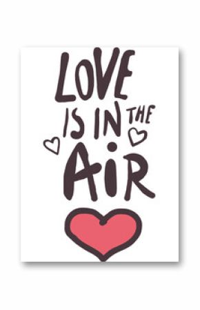 Digital png illustration of love is in the air text on transparent background