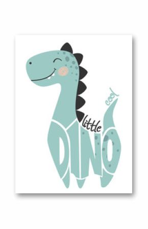 Ładny dinozaur dla chłopca. Małe fajne hasło i napis Dino.