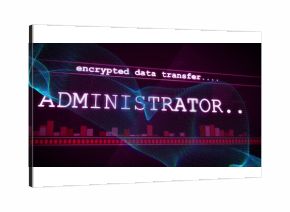 Displaying encrypted data transfer and ADMIN label on admin UI with wave red histogram progress bar