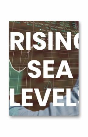 Image of rising sea levels over financial graph and caucasian businessman with smartwatch