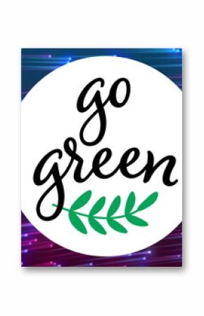 Image of go green text and shapes over black background