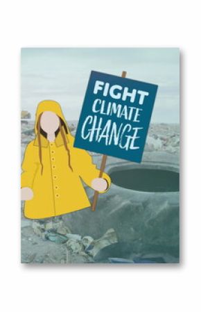 Image of caucasian girl with fight climate change placard over rubbish at landfill