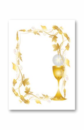 Eucharist symbols of bread and wine, chalice and host with wheat ears and vine. FIrst communion christian color vector illustration, ornamental decorative frame with copy space for text.