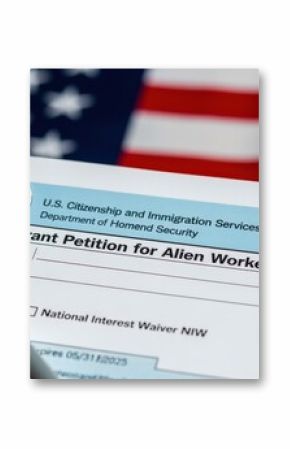 Immigrant Petition Form I-140 for Alien Workers with American Flag, representing US immigration and citizenship process