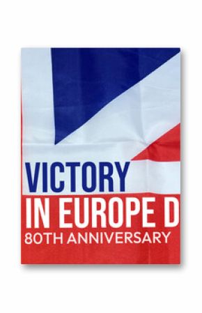 Victory in Europe Day Background with flag and typography. 80th anniversary of world war two victory concept backdrop, patriotic, national