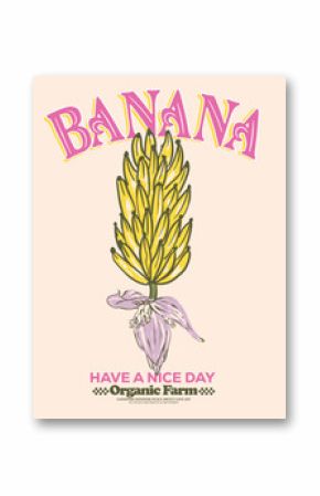 Nature fruit club print design. Organic food artwork for for t shirt and poster. Fruits of the spirit. Vintage banana art. Summer food poster design. Banana fruit set.