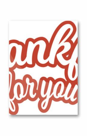Flat design cursive text reading Thankful for you is floating on transparent layer with leaf icons
