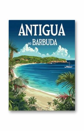 A colorful poster highlighting Antigua and Barbuda's breathtaking beaches, clear waters, and lush palm trees against a bright blue sky.