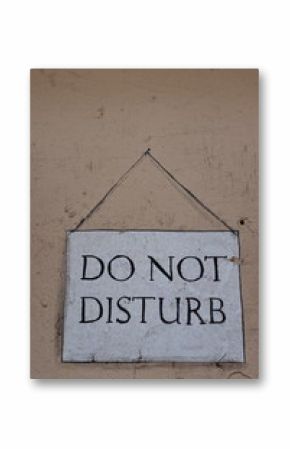 do not disturb, graffiti