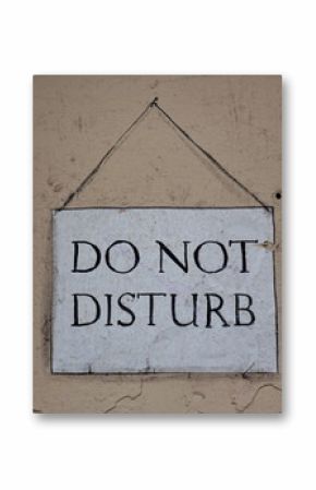do not disturb, graffiti