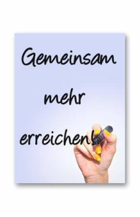Gemeinsam mehr erreichen!