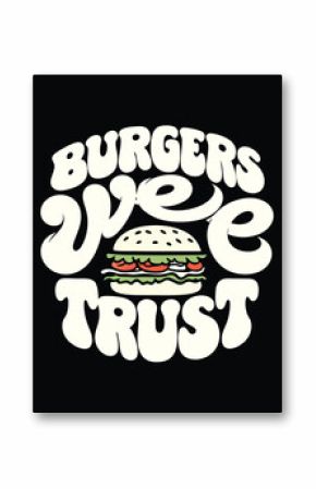 T-shirt Design for Whimsical Burger Art Featuring Retro Typography and Food Illustration in a Creamy Palette on a Black Background