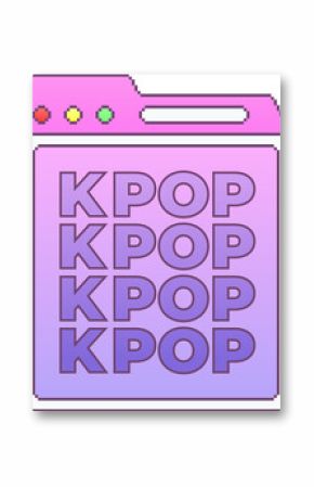 Displaying flat window with pink header bar, control circles and repeating KPOP on transparent BG