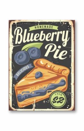 Blueberry pie poster design made for bakeries and markets. Sign with black background, text and big pie in the middle of image. Vector vintage illustration.