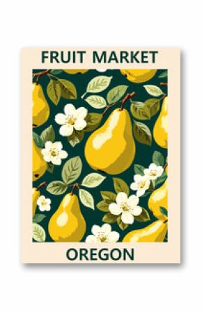 Retro-style Fruit Market Oregon poster featuring a ripe pear pattern. Perfect vector illustration for kitchen decor, packaging, or farmers market branding.