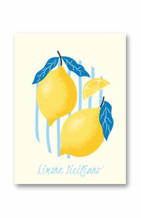 Playful vintage poster with two Sicilian lemons, citrus wedge and blue leaves. Great for Italian food prints, fruit posters or Mediterranean themed kitchen graphics. Vector illustration