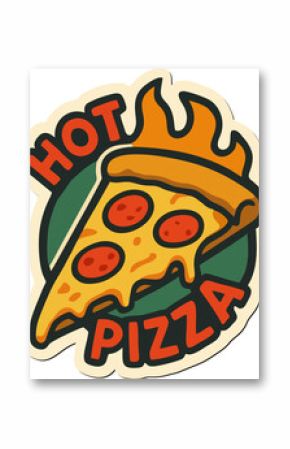 "Vibrant sticker featuring a slice of pepperoni pizza with flames and bold text 'Hot Pizza'."