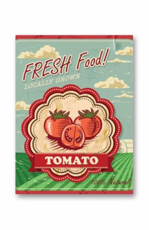 Vintage Farm Fresh Tomato Poster Design. Vector illustration.