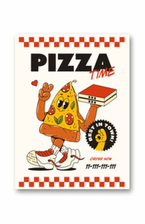 Poster with a cool pizza character in the trending retro groovy style. Pizza time, best pizza in the town.