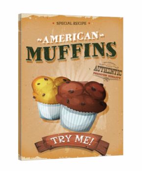 Grunge And Vintage American Muffins Poster