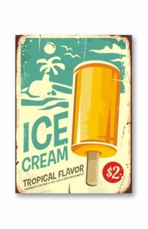 Ice cream retro poster design. Promotional sign ad with sweet tropical flavor ice cream and beach landscape in the background. 