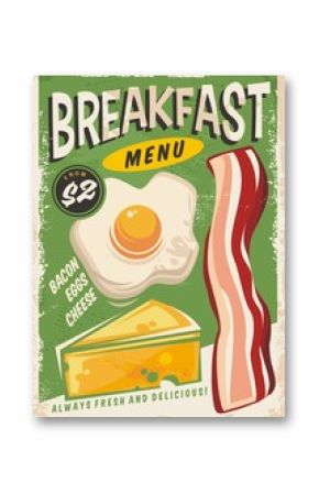Breakfast menu promo ad design with egg, bacon and cheese. Retro poster for fast food restaurant. Vector food flyer.