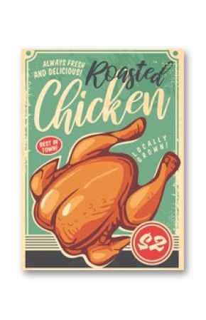 Roasted chicken poster in retro style made for restaurants. Food flyer with turquoise background. Vector vintage image.