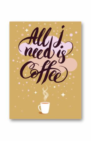 poster white cup of coffee and lettering about coffee