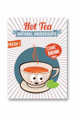 Hot Tea Poster . Isolated Vector