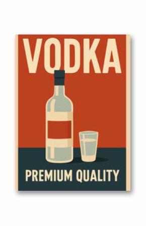 Vodka. Vintage vector poster. Bottle and glass of vodka