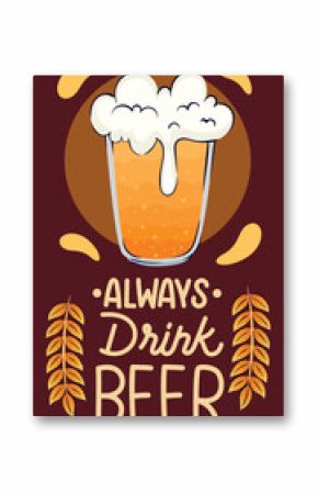 always drink beer lettering with wreath