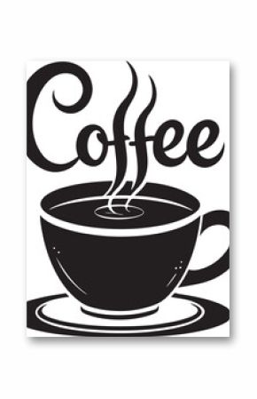 Steaming cup of coffee with Coffee Lettering in black and white