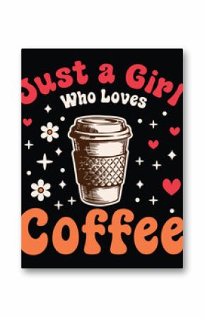 just a girl who loves Coffee