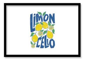 Limon cello. Squeezed art. Summer food poster design. Lemon fruit set. Fresh lemon fruit print. Nature fruit club print design. Organic food artwork for for t-shirt.