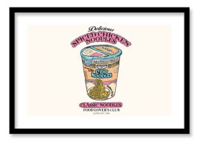 Delicious and spicy chicken noodles. Noodles artwork for t shirt print, poster, sticker and other uses. Cup noodles t shirt design.