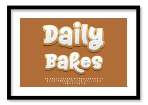 Vector Modern Advertising Daily Bakes for Bakery, Cafe and Shop. Funny Handwritten White Font. Tasty Gingerbread style Alphabet Letters and Numbers set.