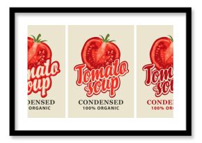 Labels for a condensed tomato soup in retro style. Set of vector labels or banners for organic tomato soup with the image of a cut half tomato and inscriptions