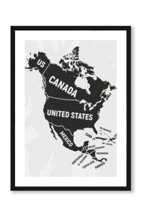 North America map with country. USA, Canada, Mexico maps.Poster map of America with regions names.  Outline North America map isolated on white background. Vector illustration 