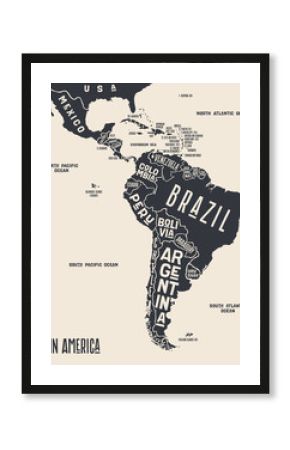 Map Latin America. Poster map of Latin America. Black and white print map of Latin America for t-shirt, poster or geographic themes. Hand-drawn graphic map with countries. Vector Illustration