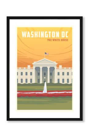 Time to travel. Around the world. Quality vector poster. The white house.