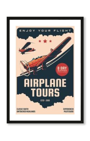 Airplane tours, air plane pilots guide flights vector retro poster. Vintage airplane and propeller planes tourism and aviation travel adventure service, aviator experience training