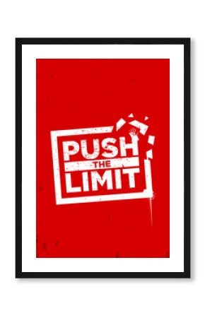 push the limit motivation quotes vector design
