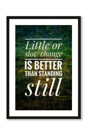  "A motivational quote encouraging steady progress over stagnation. Ideal for self-growth, productivity, wellness, and positive mindset content or inspirational visuals."