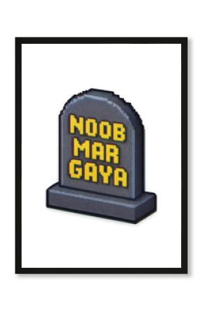 Concept: Humorous pixel art tombstone with 'NOOB MAR GAYA' text, representing gaming defeat or an online beginner's end, in a vintage video game style.