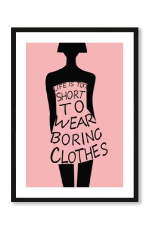 Fashion woman silhouette with quote