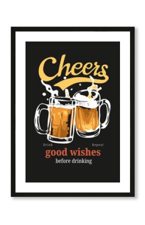 cheers slogan with beer mugs splash hand drawn vector illustration on black background