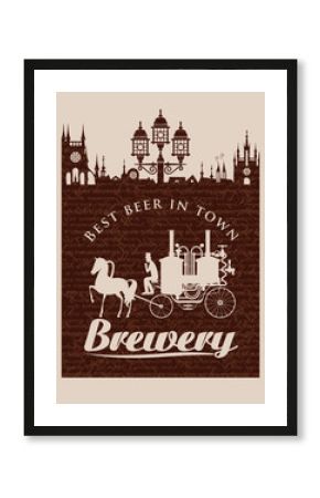Vintage banner for the brewery with horse carriage in the old town