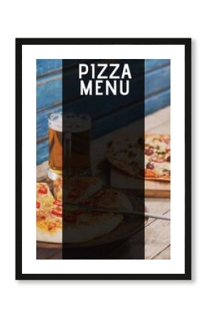 Composition of pizza menu text with copy space and pizza in background