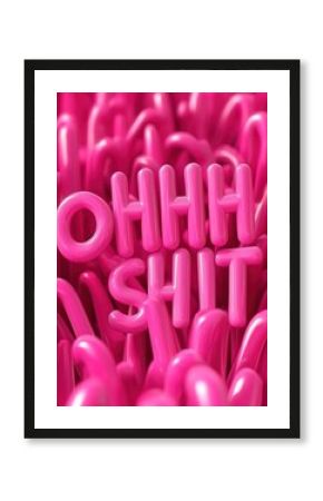 Pink text that spells Ohhh Shit. Generative Ai